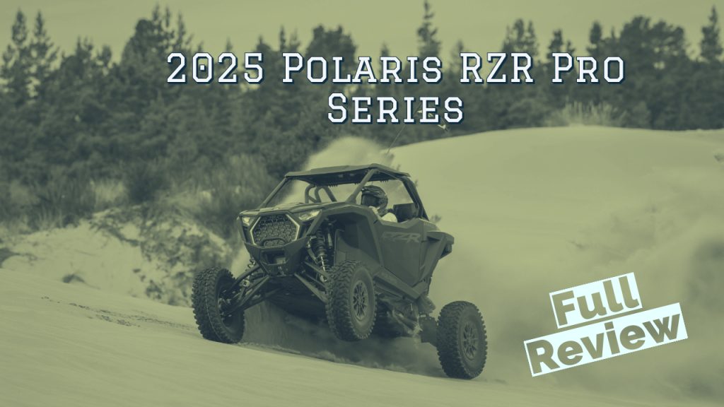 2025 Polaris RZR Pro Series (Pro XP, S, and R) - CarNewsCafe